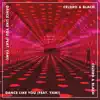 CelDro & Blach - Dance Like You (feat. Yami) - Single